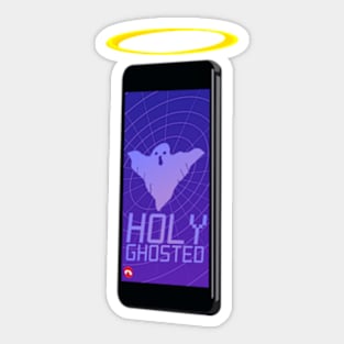 Holy Ghosted Sticker